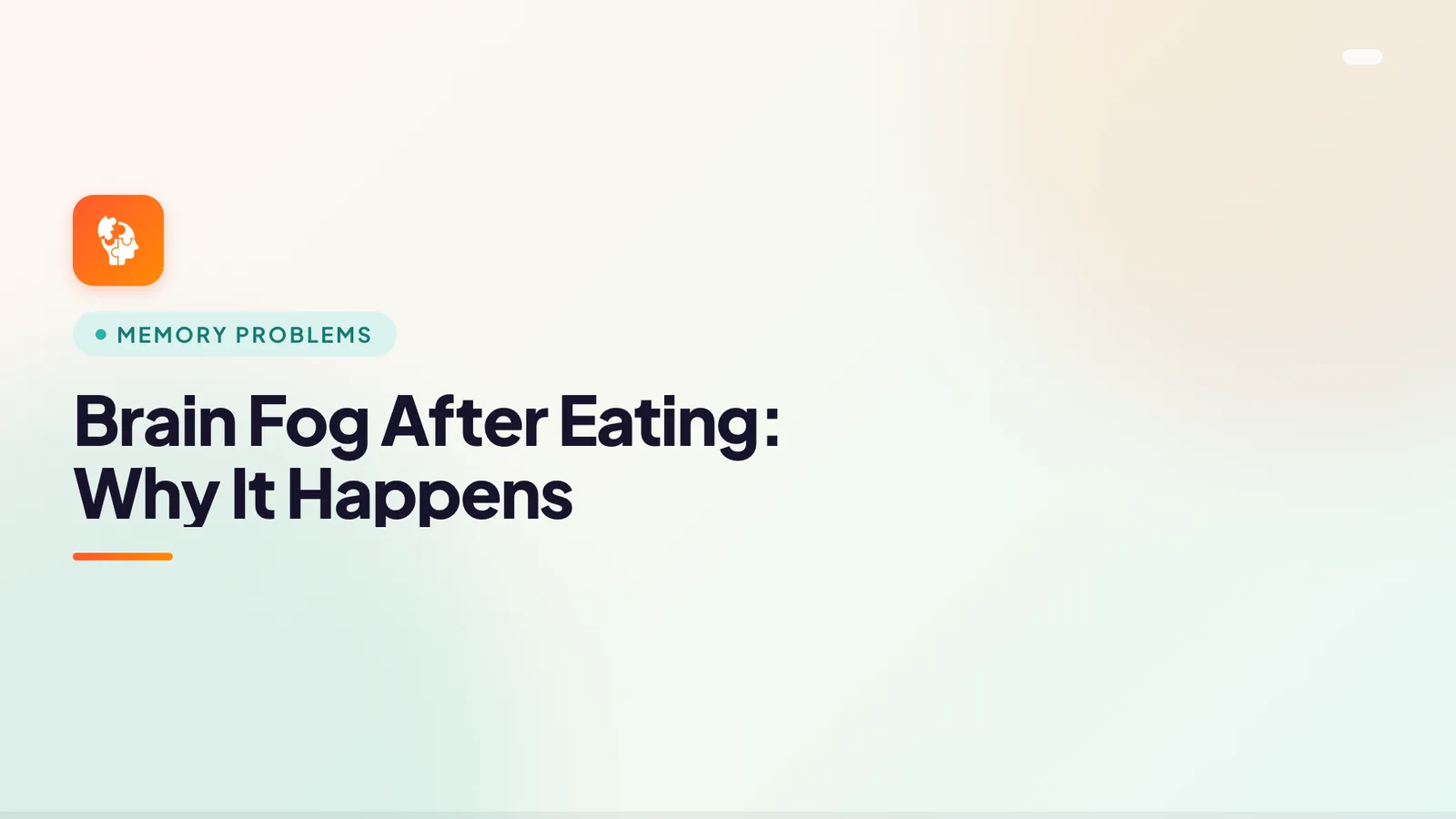 Brain Fog After Eating: Why It Happens