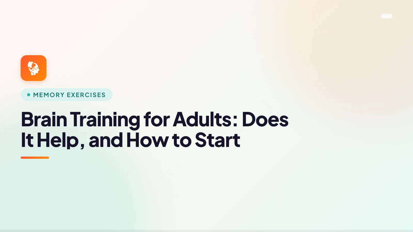 Brain Training for Adults: Does It Help, and How to Start