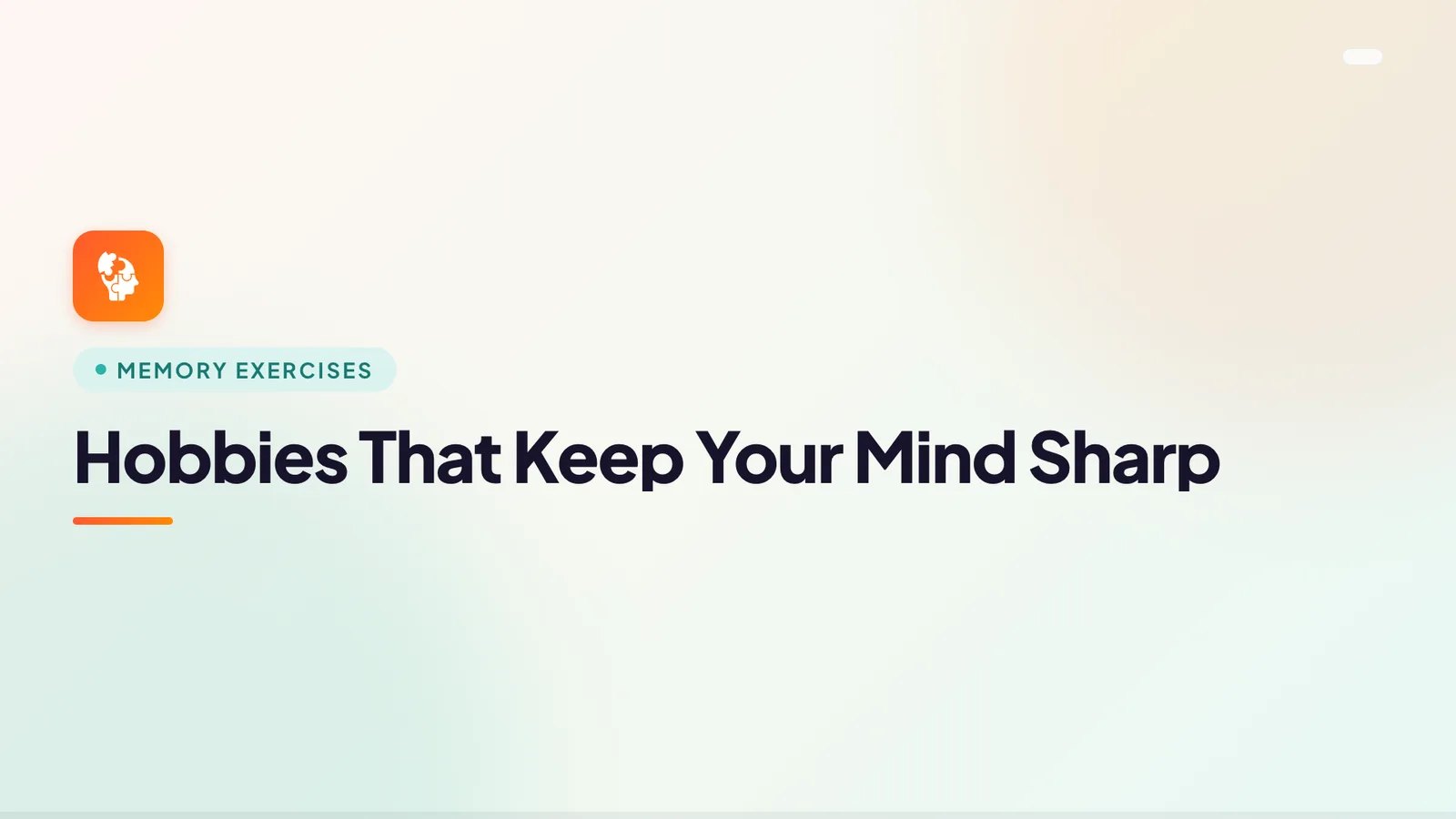 Hobbies That Keep Your Mind Sharp