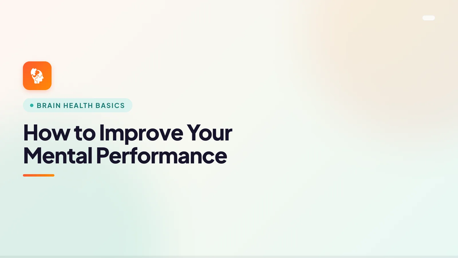 How to Improve Your Mental Performance