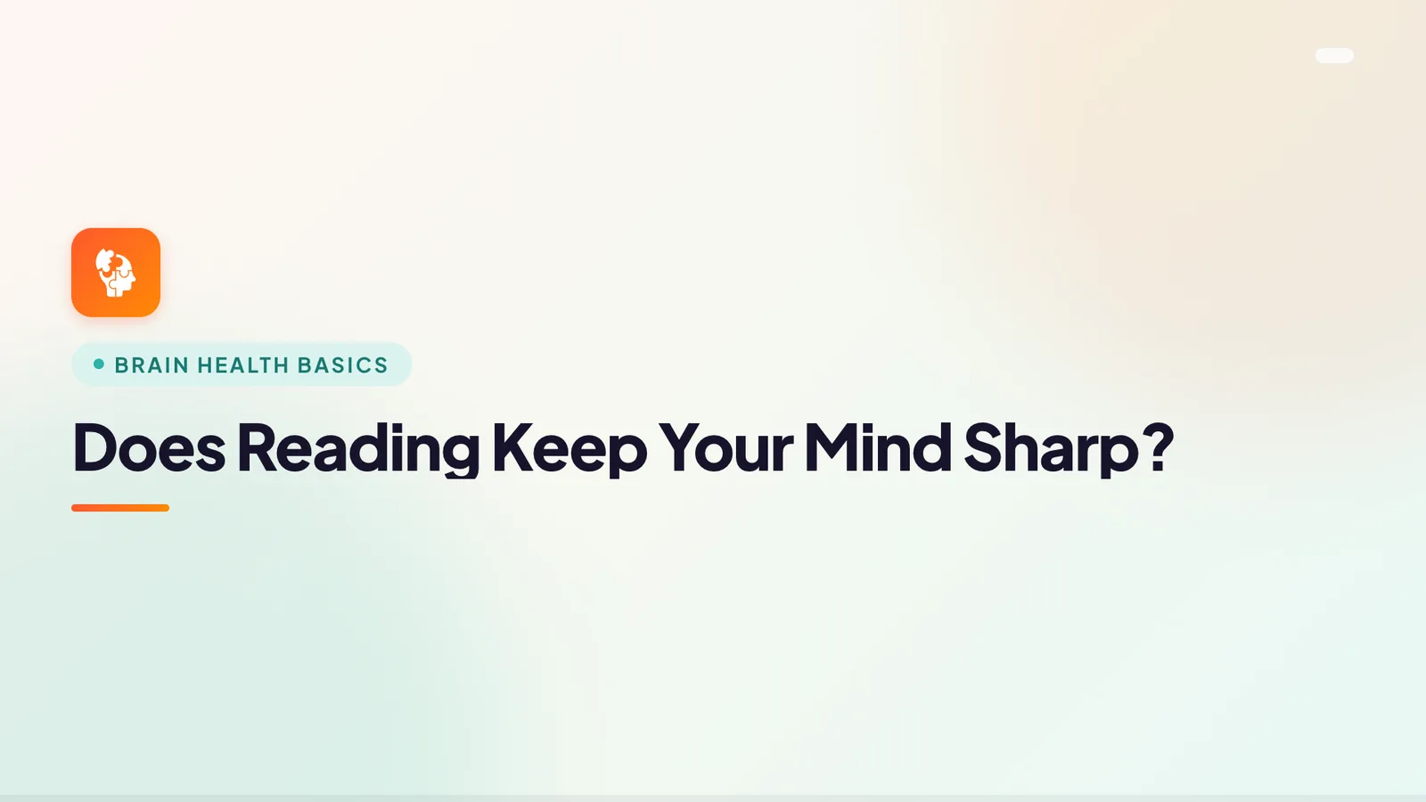 Does Reading Keep Your Mind Sharp?